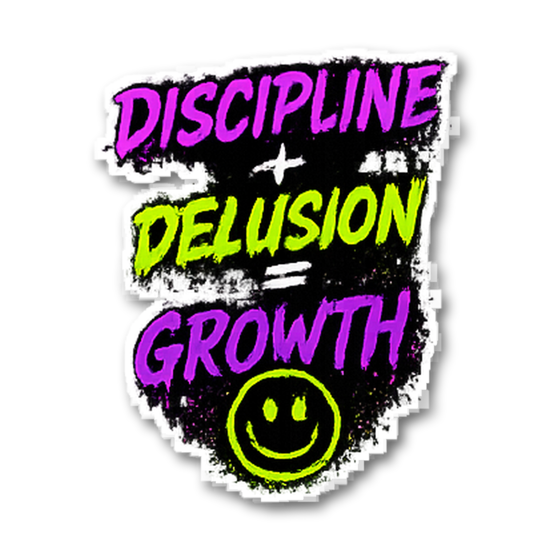 Discipline + Delusion = Growth Sticker preview
