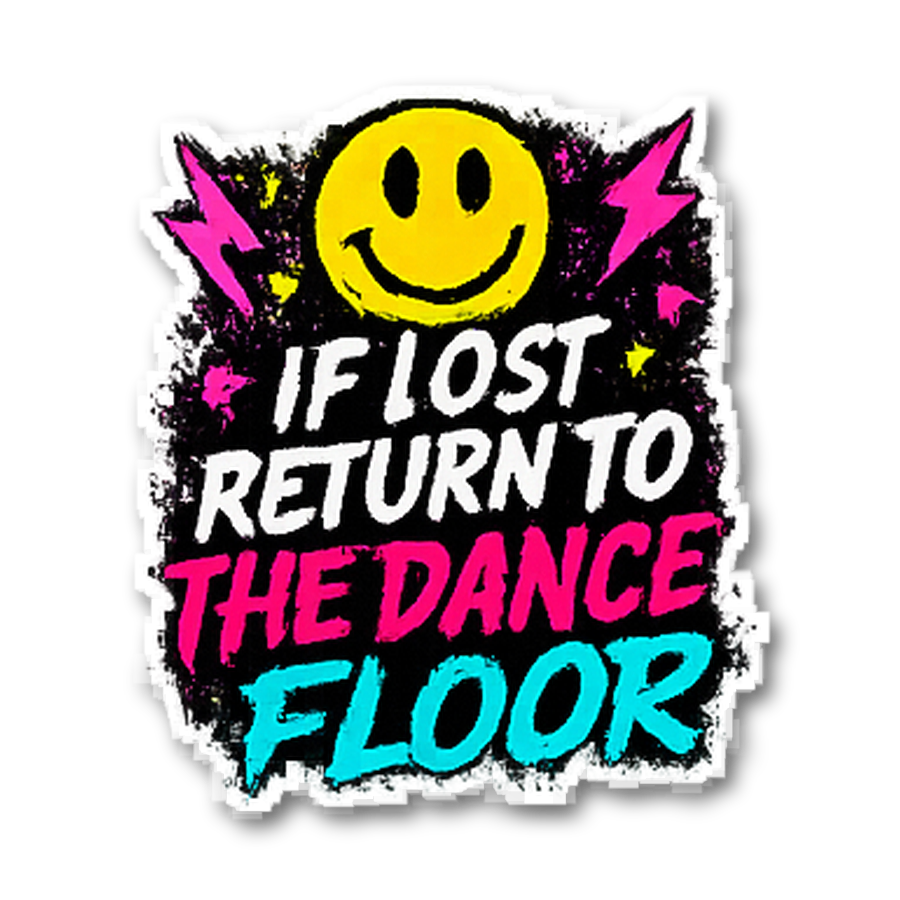 If Lost Return To The Dance Floor Sticker preview