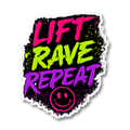 Lift Rave Repeat Sticker preview