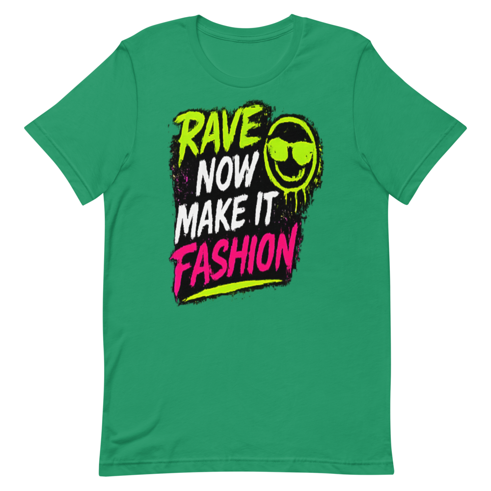 Rave Now Make It Fashion Tee - GG preview